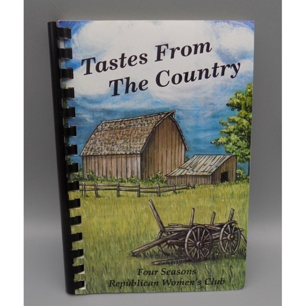Tastes From The Country Cookbook Republican Womens Fundraiser 1978 Club NC